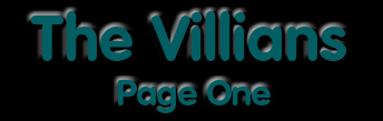 The Villians, page one